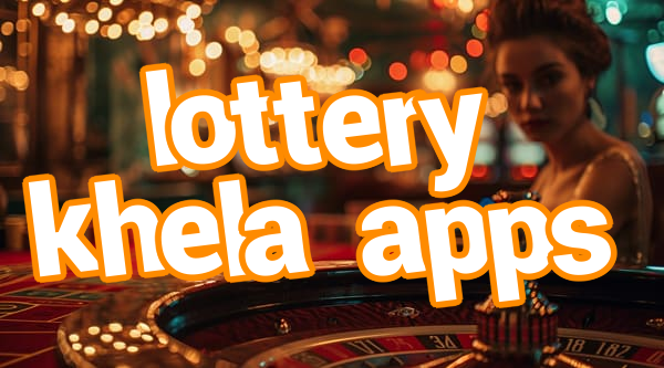lottery khela apps Screenshots